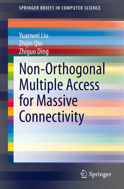 Cover for Liu · Non Orthogonal Multiple Access for Massive Connectivity (Buch) [1st ed. 2020 edition] (2019)