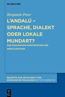 Cover for Peter · L'andalú - Sprache, Dialekt oder (Bok) (2020)