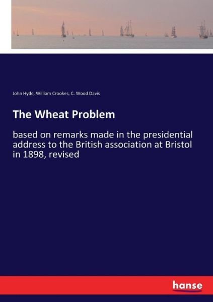 The Wheat Problem - Hyde - Libros -  - 9783337396749 - 28 de noviembre de 2017