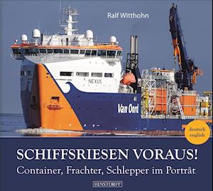 Cover for Ralf Witthohn · Schiffsriesen voraus! (Hardcover Book) (2021)