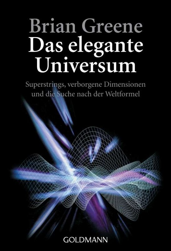 Cover for Brian Greene · Goldmann 15374 Greene.Elegante Univers. (Book)