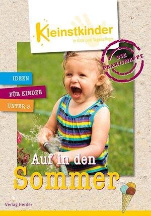 Cover for Herder Verlag GmbH · Die Praxismappe: Auf in den Sommer (Paperback Bog) (2022)