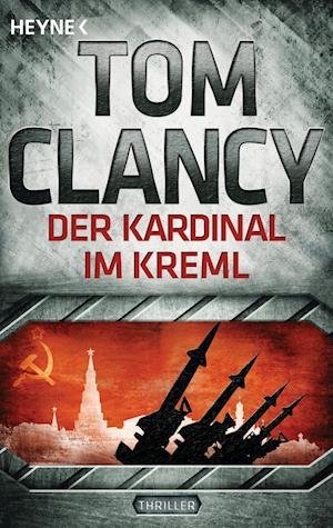 Cover for Tom Clancy · Heyne 43674 Clancy.Kardinal im Kreml (Book)