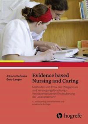 Cover for Johann Behrens · Evidence based Nursing and Caring (Paperback Book) (2022)