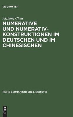 Cover for Aizheng Chen · Numerative und Numerativkonstruktionen im Deutschen und im Chinesischen (Book) (1996)