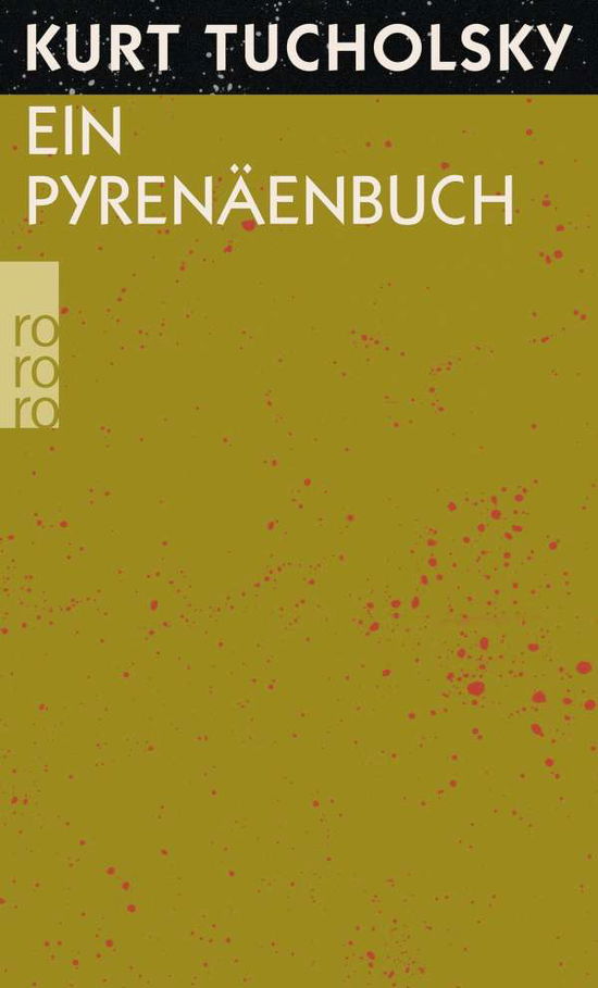 Cover for Kurt Tucholsky · Roro Tb.10474 Tucholsky.pyrenäenbuch (Book)