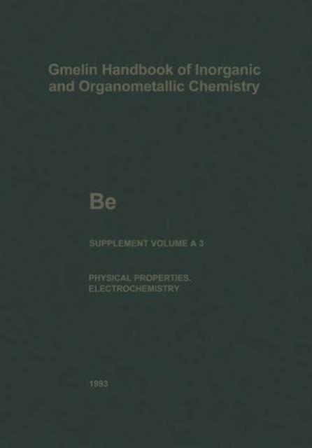 Gmelin: Handbook of Inorganic and Organometallic Chemistry (Be - Beryllium: Supplement Vol A: Part 3) - Gudrun Bar - Livros - Springer-Verlag Berlin and Heidelberg Gm - 9783540936749 - 20 de outubro de 1993