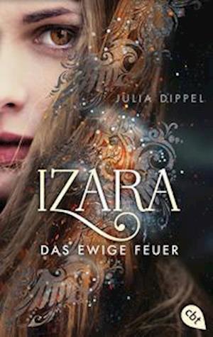 Cover for Dippel · IZARA - Das ewige Feuer (Book)