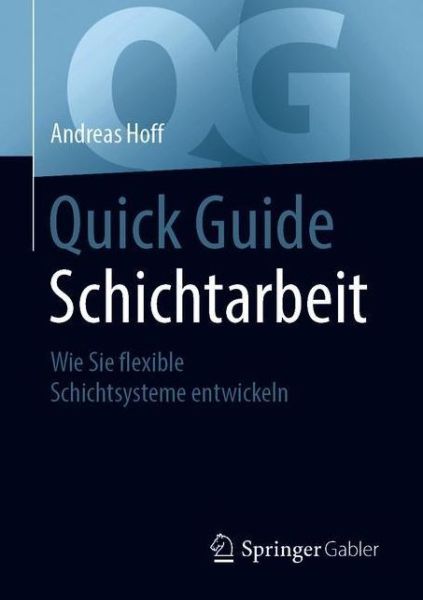 Cover for Hoff · Quick Guide Schichtarbeit (Book) (2020)