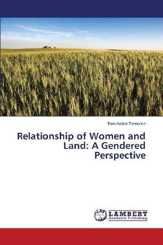 Cover for Panchalee Tamulee · Relationship of Women and Land: a Gendered Perspective (Paperback Bog) (2013)