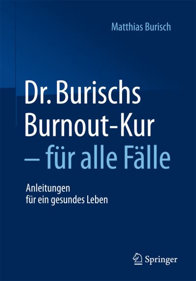 Cover for Burisch · Dr Burischs Burnout Kur fuer alle Faelle (Book) (2015)