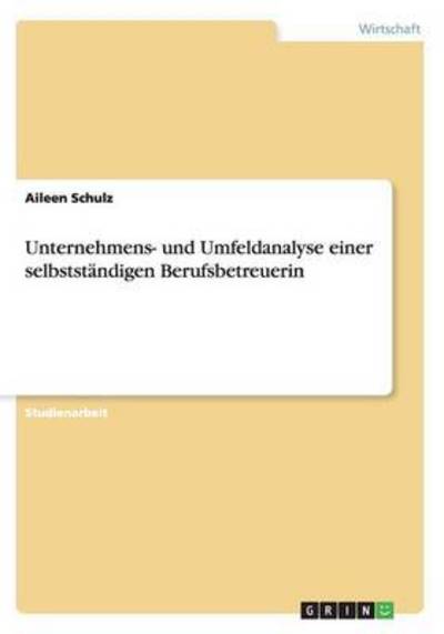 Cover for Schulz · Unternehmens- und Umfeldanalyse (Book) (2016)