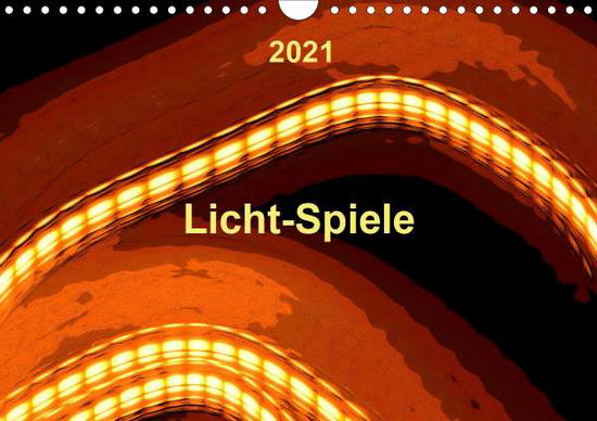 Cover for Gaudig · Licht-Spiele (Wandkalender 2021 (Book)