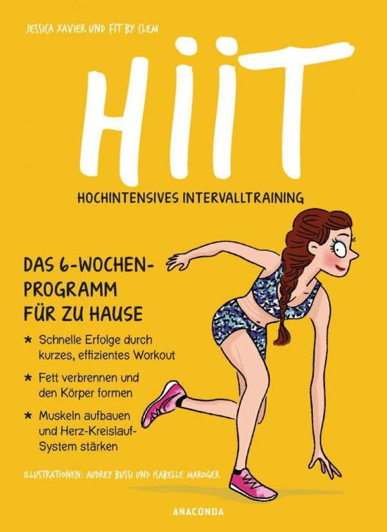 HIIT - Hochintensives Intervallt - Xavier - Livres -  - 9783730607749 - 