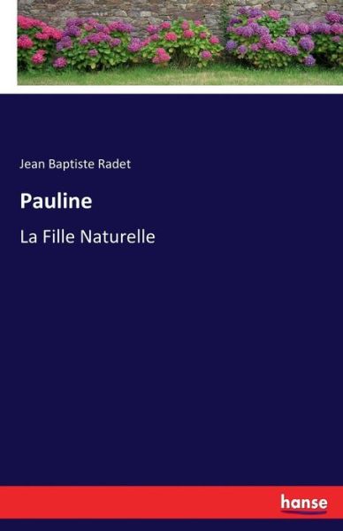 Cover for Radet · Pauline (Book) (2017)