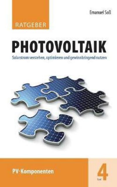 Cover for Saß · Ratgeber Photovoltaik, Band 4 (Buch) (2017)
