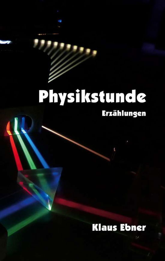 Cover for Ebner · Physikstunde (Book)