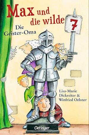 Cover for Lisa-Marie Dickreiter · Max und die wilde 7 2. Die Geister-Oma (Book) (2022)