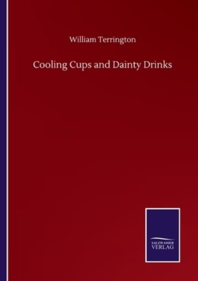 Cover for William Terrington · Cooling Cups and Dainty Drinks (Paperback Book) (2020)