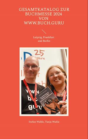 Cover for Buch Guru Media · Gesamtkatalog zur Buchmesse 2024 von www.buch.guru (Bok) (2024)