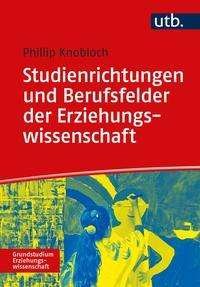 Cover for Knobloch · Studienrichtungen und Berufsfe (Bok)