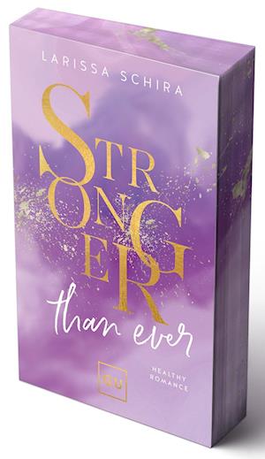 Cover for Larissa Schira · Stronger Than Ever (Book) (2024)