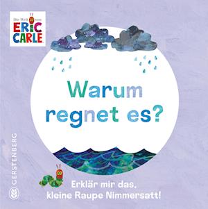 Cover for Eric Carle · Warum regnet es? (Book) (2025)