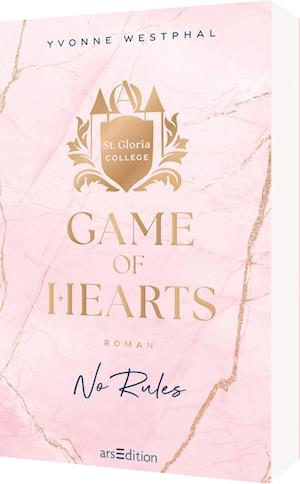 Cover for Yvonne Westphal · Game of Hearts – No Rules (St. Gloria College 1) (Book) (2025)
