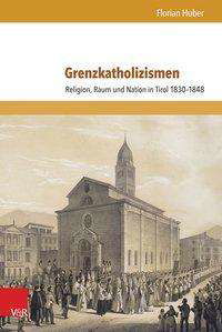 Cover for Huber · Grenzkatholizismen (Bog) (2016)