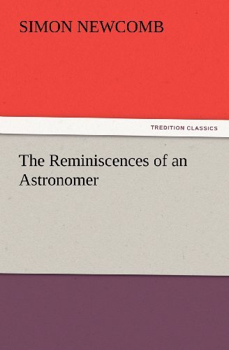 Cover for Simon Newcomb · The Reminiscences of an Astronomer (Tredition Classics) (Paperback Book) (2012)
