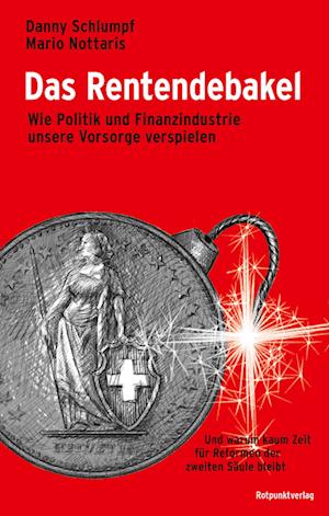 Cover for Danny Schlumpf · Das Rentendebakel (Book) (2022)