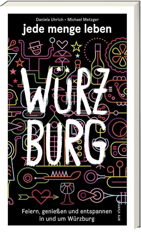 Cover for Uhrich · Jede Menge Leben - Würzburg (Book)