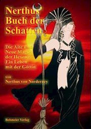 Cover for Nerthus von Norderney · Nerthus' Buch der Schatten (Hardcover Book) (2002)