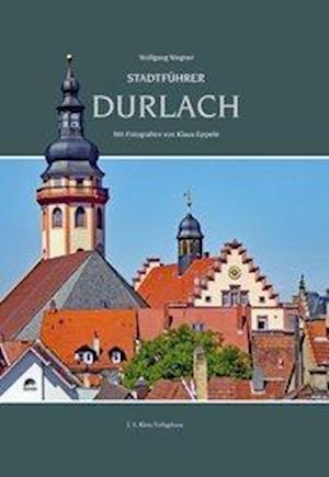 Cover for Wolfgang Wegner · Stadtführer Durlach (Hardcover Book) (2020)