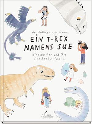 Cover for Birk Grüling · Ein T-Rex namens Sue (Buch) (2022)