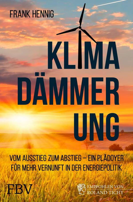 Cover for Hennig · Klimadämmerung (Book)