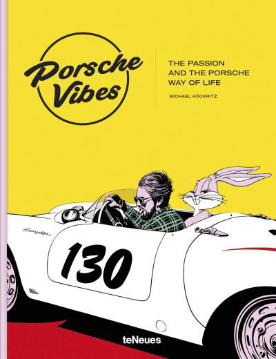 Porsche Vibes: The Passion and the Porsche Way of Life - Michael Kockritz - Książki - teNeues Publishing UK Ltd - 9783961715749 - 21 marca 2024