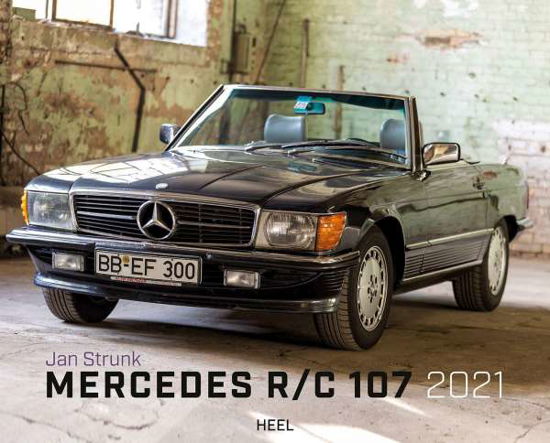 Cover for Strunk · Mercedes Benz R 107 2021 (Book)