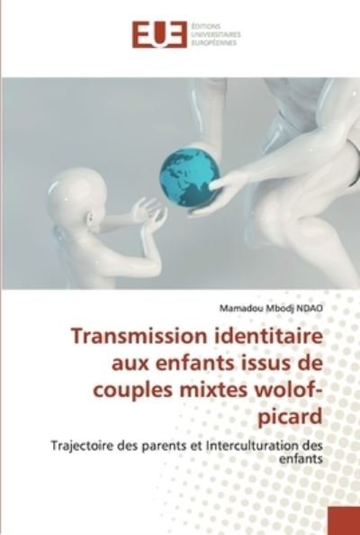 Cover for Ndao · Transmission identitaire aux enfan (Bok) (2020)