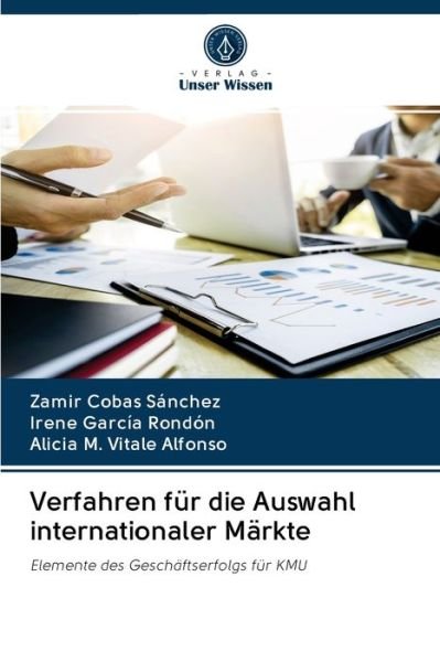 Cover for Zamir Cobas Sánchez · Verfahren fur die Auswahl internationaler Markte (Paperback Book) (2020)