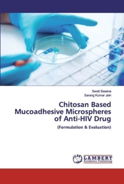 Cover for Saxena · Chitosan Based Mucoadhesive Micr (Bog) (2020)