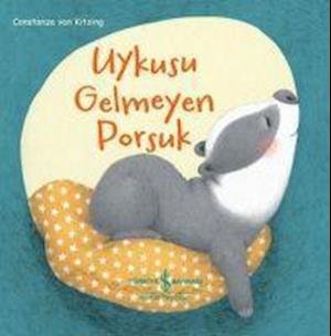 Cover for Constanze Von Kitzing · Uykusu Gelmeyen Porsuk (Paperback Book) (2020)