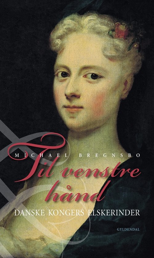Cover for Michael Bregnsbo · Til venstre hånd (Bound Book) [1e uitgave] [Indbundet] (2010)