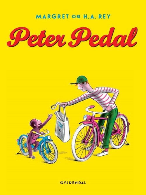 Cover for H.a. Rey · Peter Pedal: Peter Pedal (1 af 4) (Hæftet bog) (2015)
