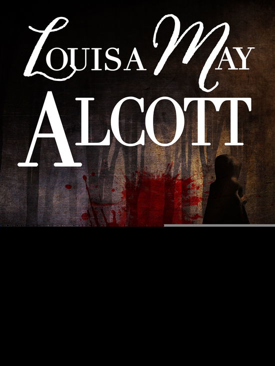 Cover for Louisa May Alcott · Kærlighedsjagten (Sewn Spine Book) [1st edition] (2018)