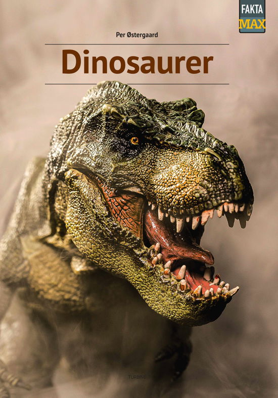 Cover for Per Østergaard · Fakta Max: Dinosaurer (Hardcover bog) [1. udgave] (2022)