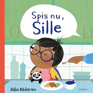 Cover for Sofia Rådström · Spis nu, Sille (Hardcover Book) [1.º edición] (2023)