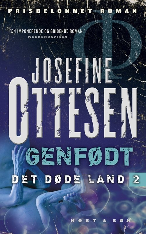 Cover for Josefine Ottesen · Det Døde Land: Genfødt. Det Døde Land 2 (PB) (Sewn Spine Book) [2th edição] (2012)