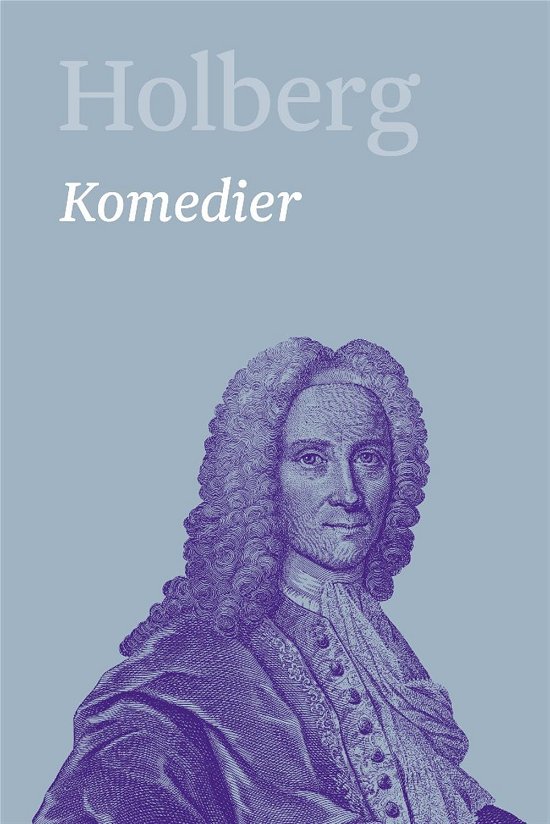 Cover for Holberg Ludvig · Holberg. Ludvig Holbergs hovedværker 1-22: Komedier 7 (Bound Book) [1.º edición] (2017)