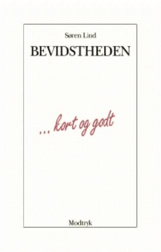 Cover for Søren Lind · Kort og godt: Bevidstheden (Sewn Spine Book) [1. wydanie] (2001)